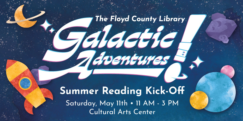 Galactic Adventures: Summer Reading Kick-Off at Cultural Arts Center