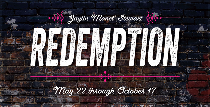 Jaylin Monet' Stewart "Redemtion" exhibition at the Cultural Arts Center