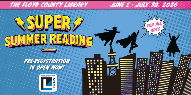 Super Summer Reading Program at The Floyd County Library